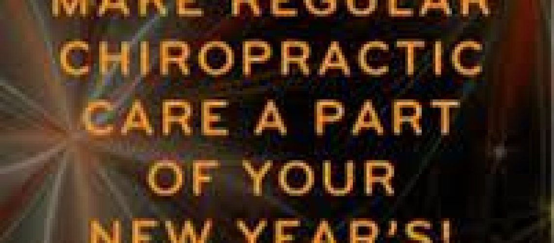 new years resolution chiropractic care